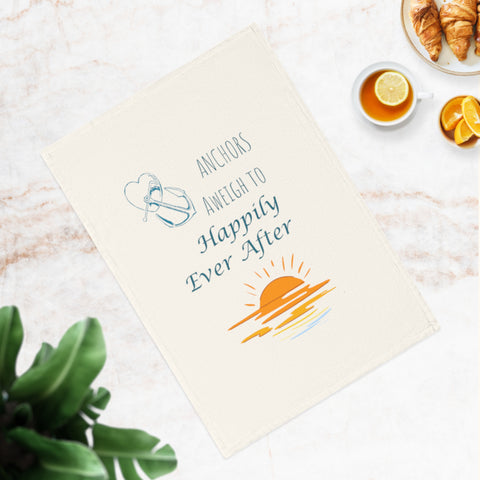 Anchors Aweigh to Happily Ever After - Nautical wedding towel, organic cotton, perfect for beachy I Dos