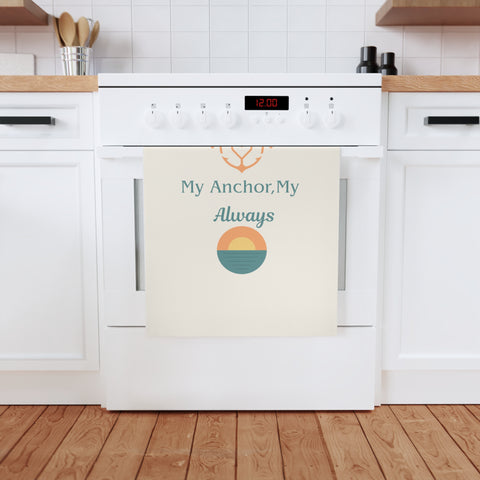 My anchor, my always - a sweet organic cotton tea towel for couples who love deeply & live sustainably.