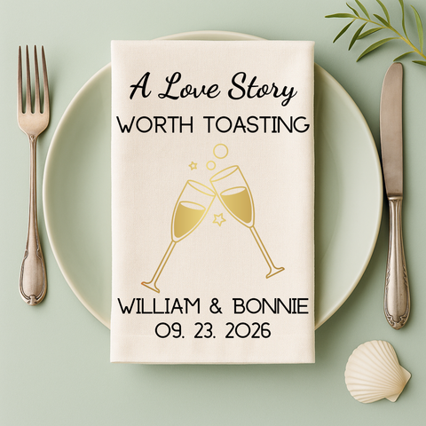 A Love Story Worth Toasting - organic cotton tea towel, eco-friendly, perfect for weddings and newlyweds.
