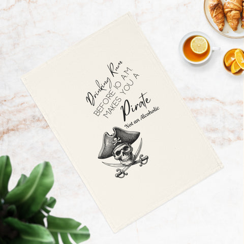 Drinking Rum Before 10 AM Pirate Tea Towel -  Organic Cotton, perfect for beach lovers, bar carts, or gifting.