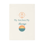 My anchor, my always - a sweet organic cotton tea towel for couples who love deeply & live sustainably.